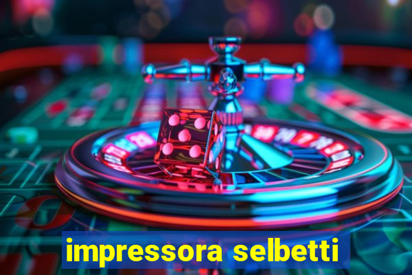 impressora selbetti